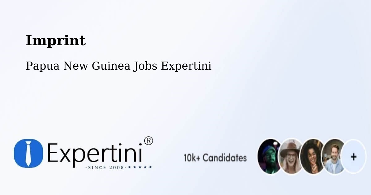 Imprint – Komo Margarima - Papua New Guinea Jobs Expertini